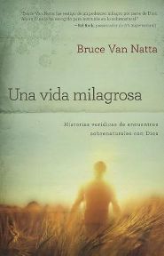 Una Vida Milagrosa