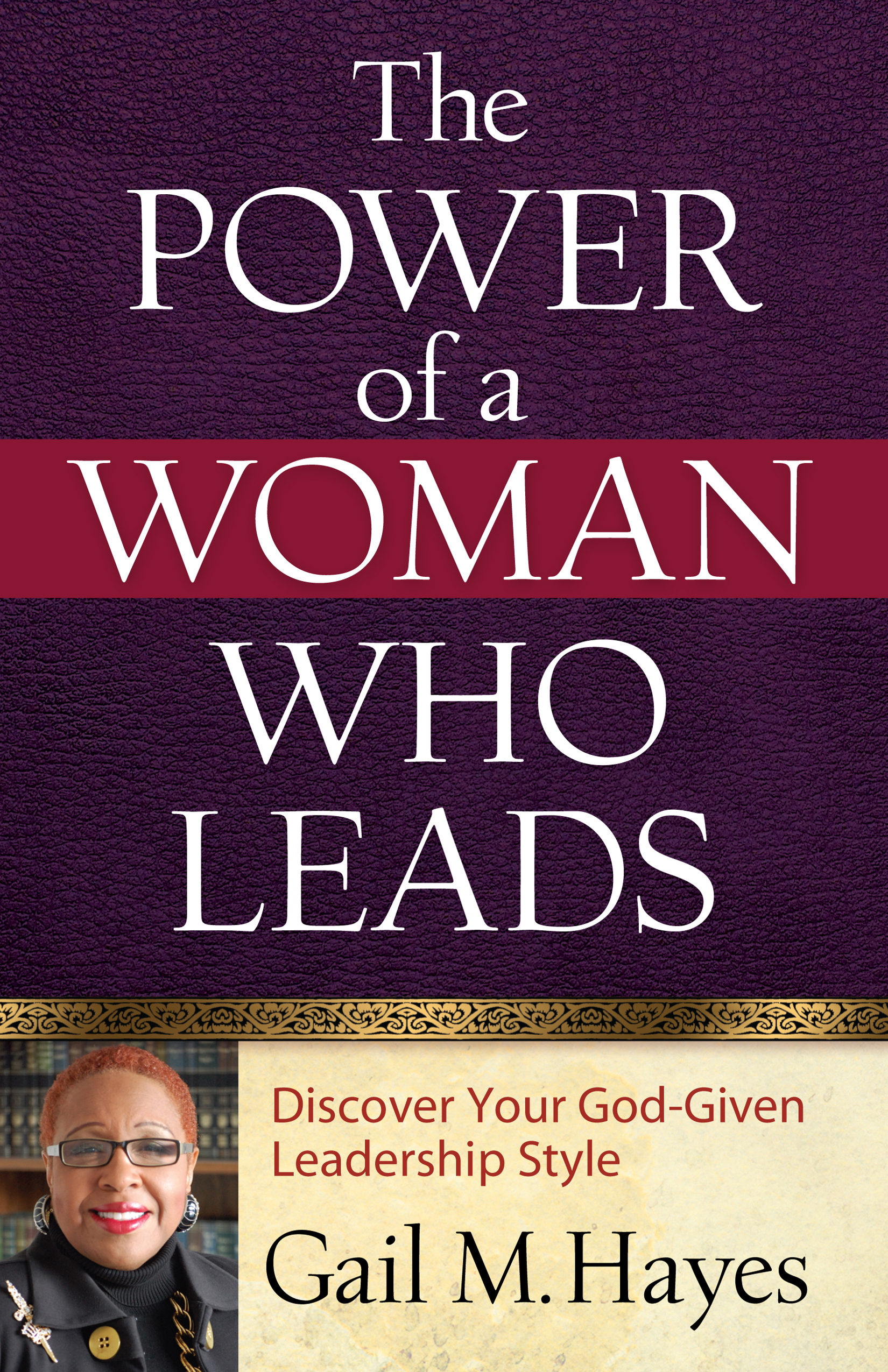 The Power of a Woman Who Leads