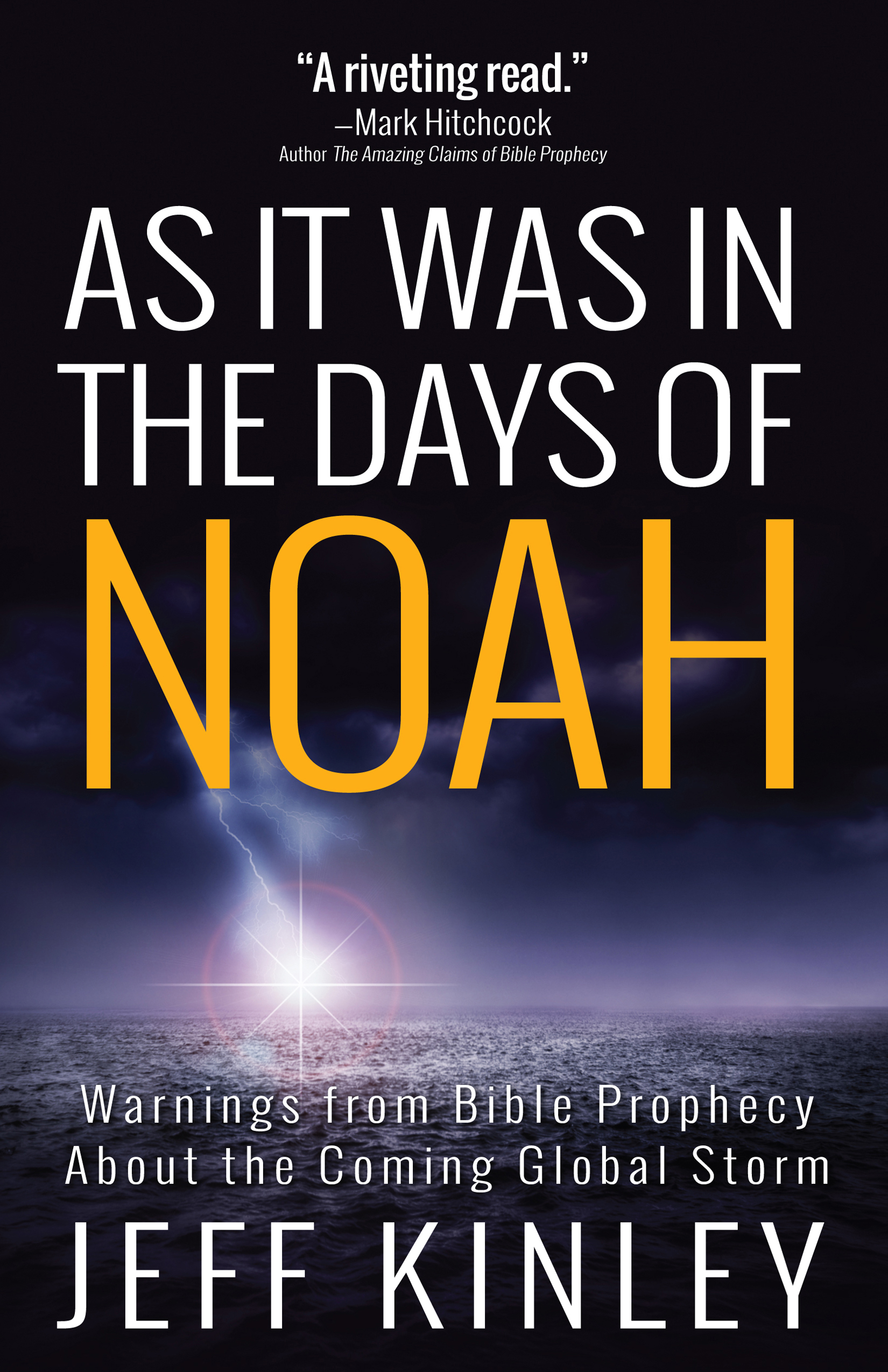 As It Was in the Days of Noah