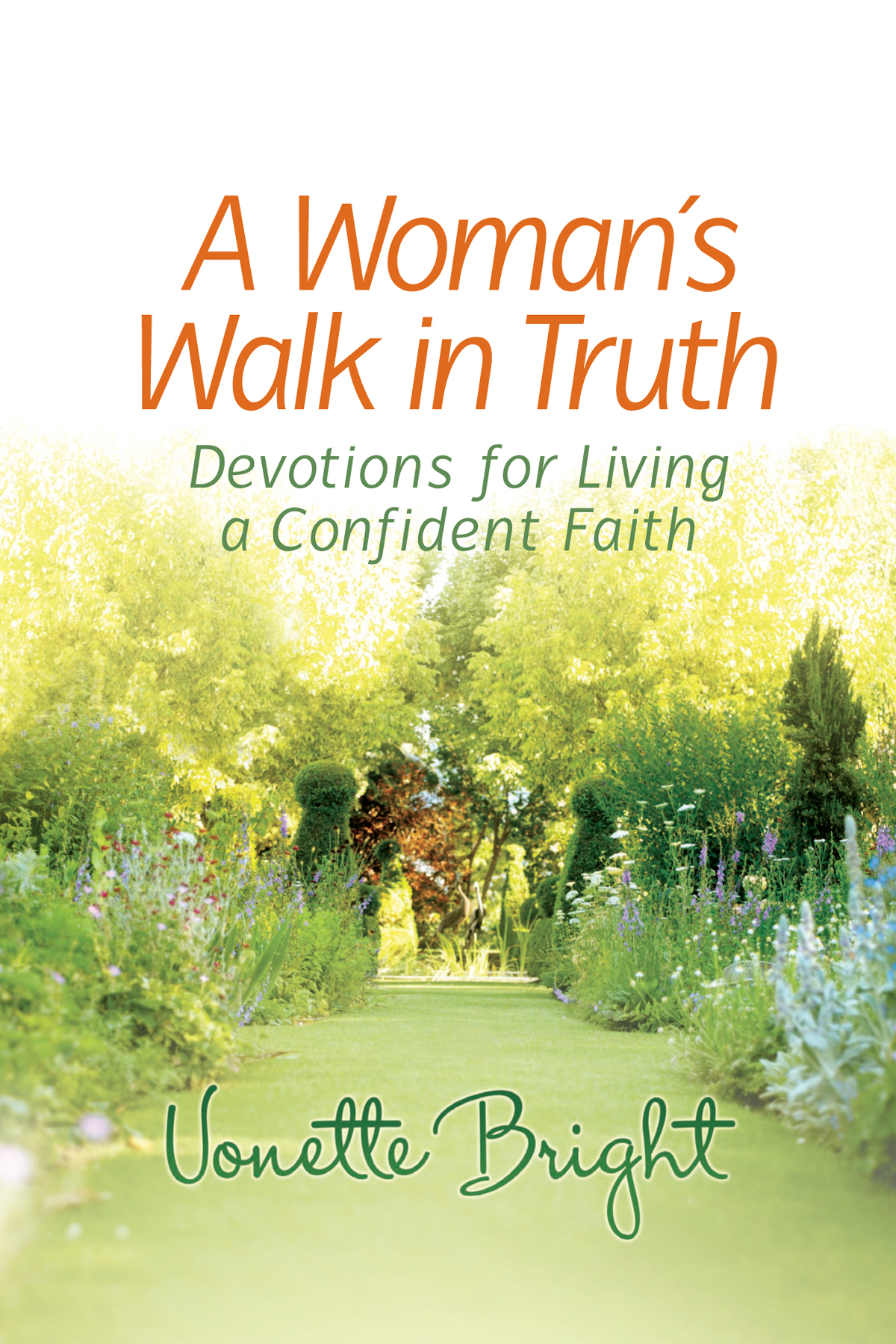 A Woman's Walk in Truth
