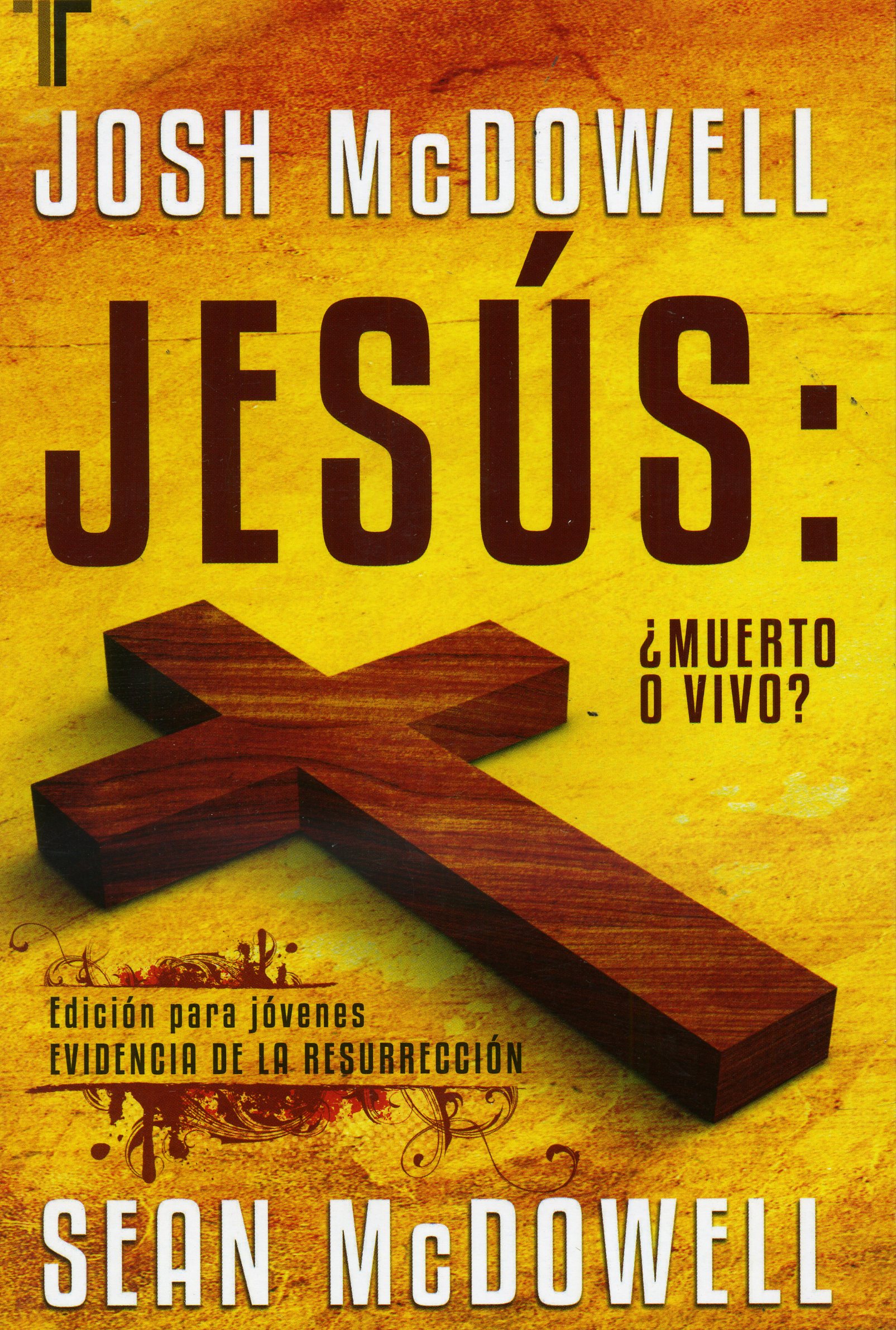 Jesús ¿Muerto o Vivo?