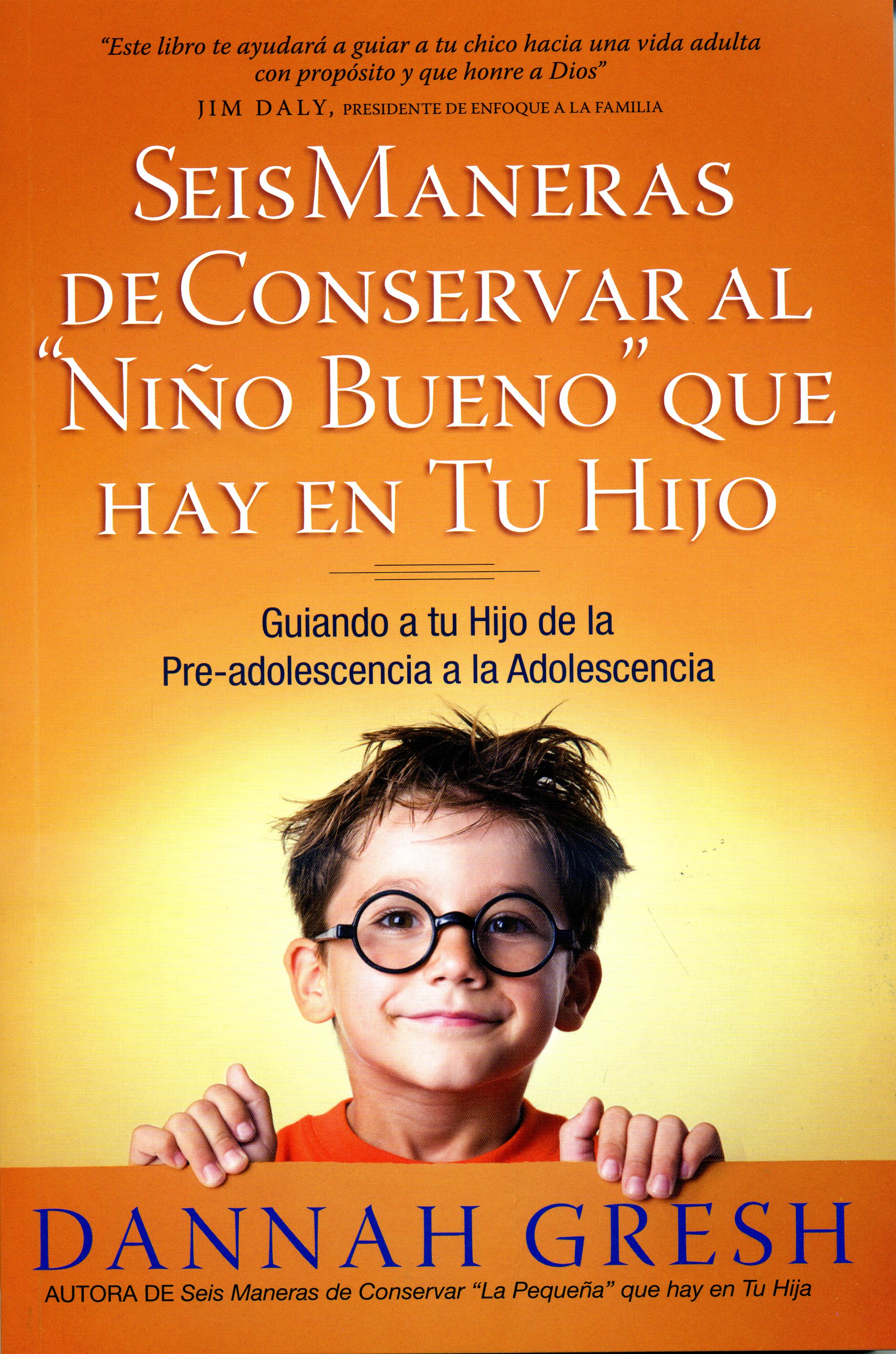 Seis maneras de conservar al niño bueno que hay en tu hijo