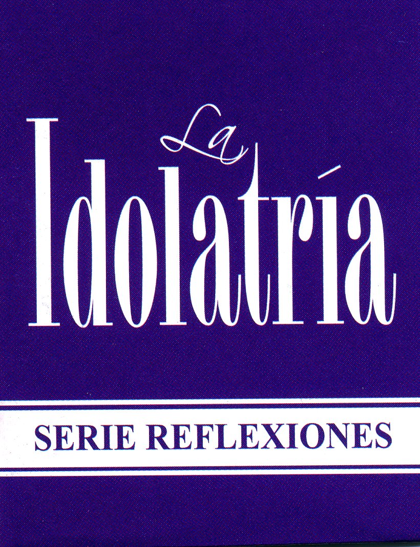 La idolatría