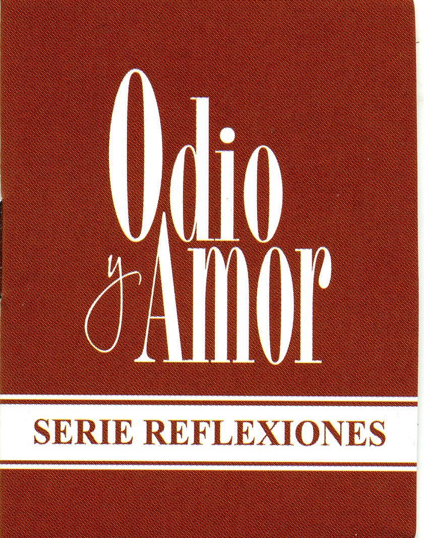 Odio y amor