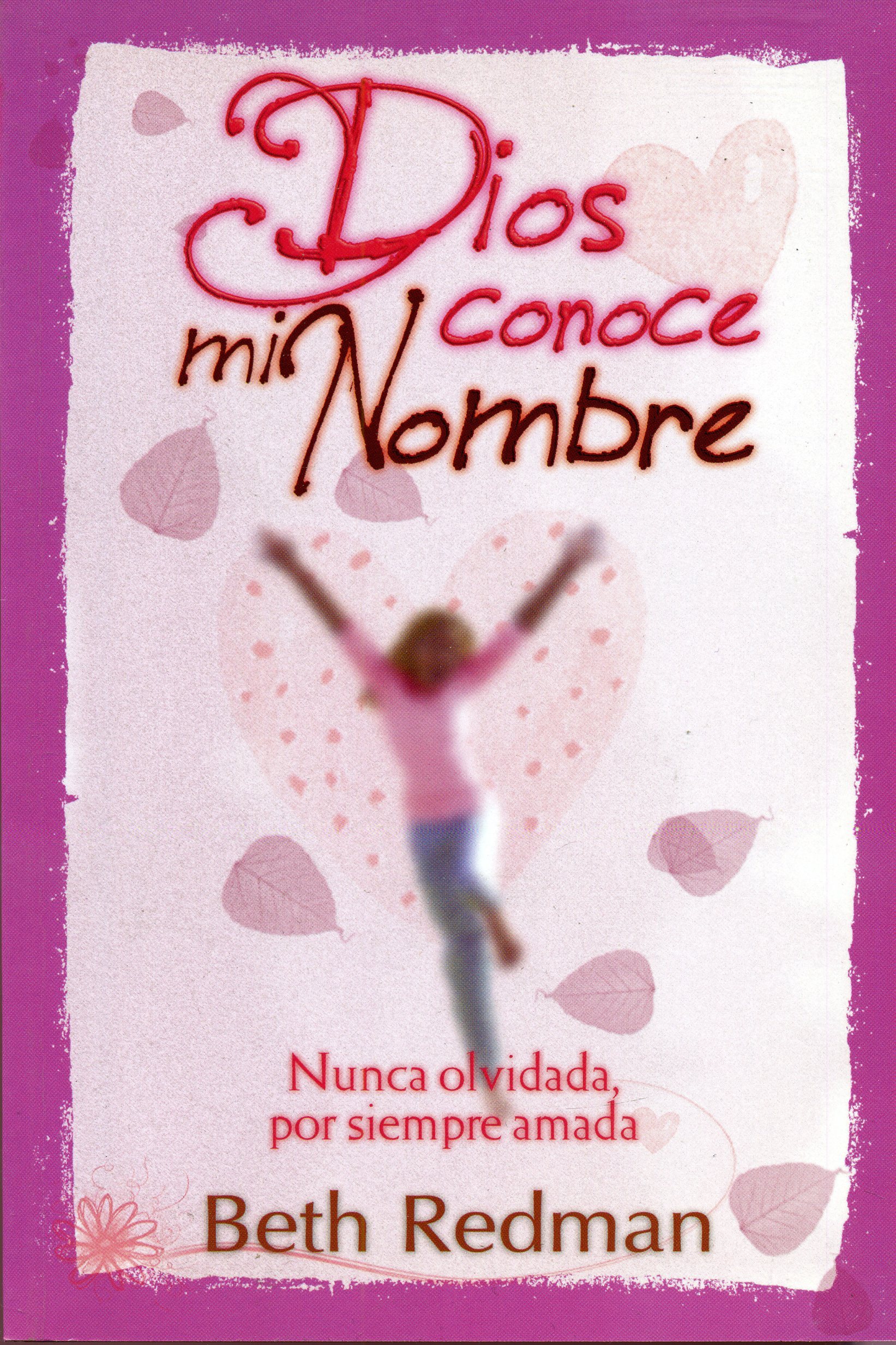 Dios Conoce mi Nombre