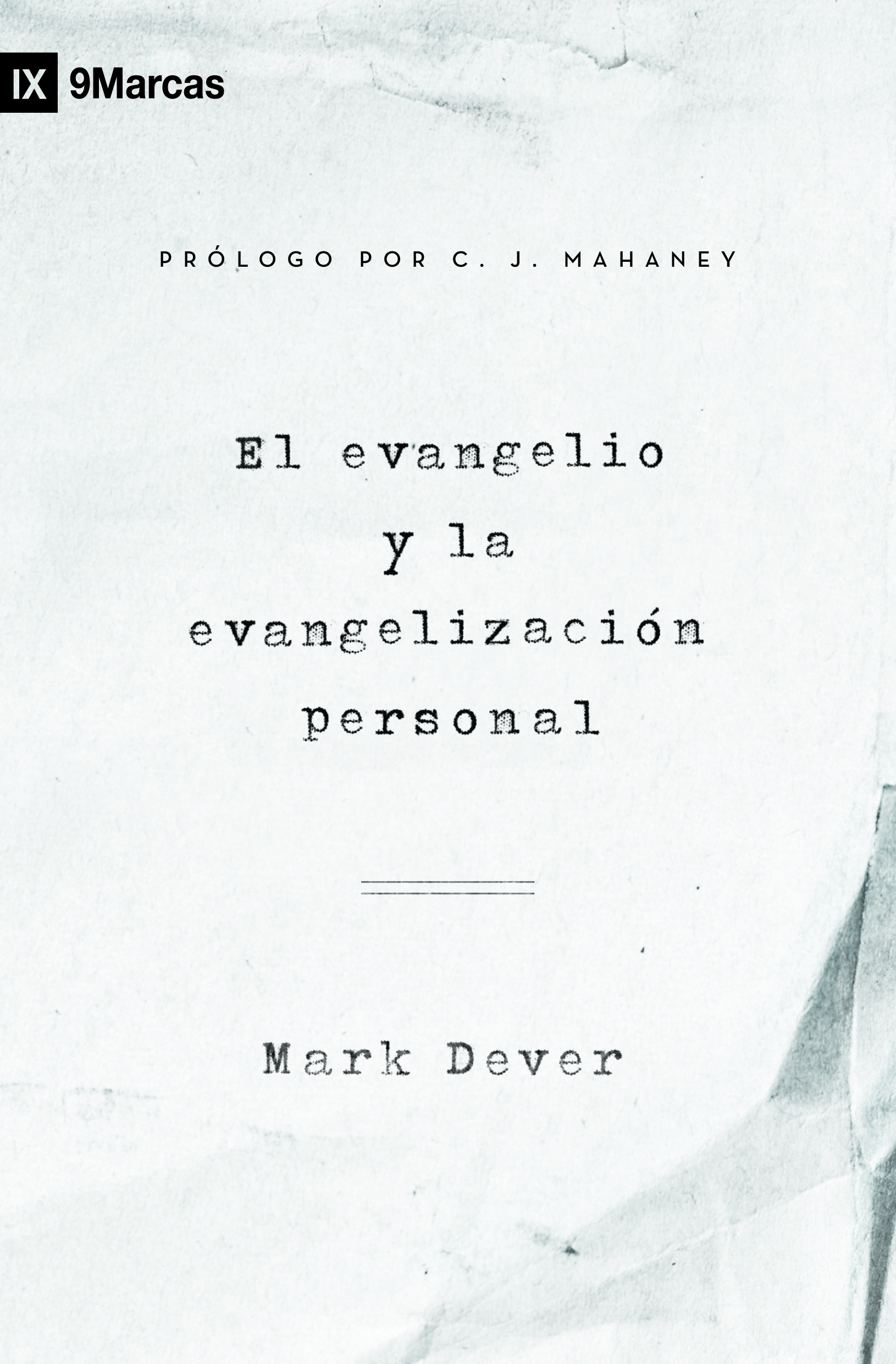 Evangelio y Evangelización Personal