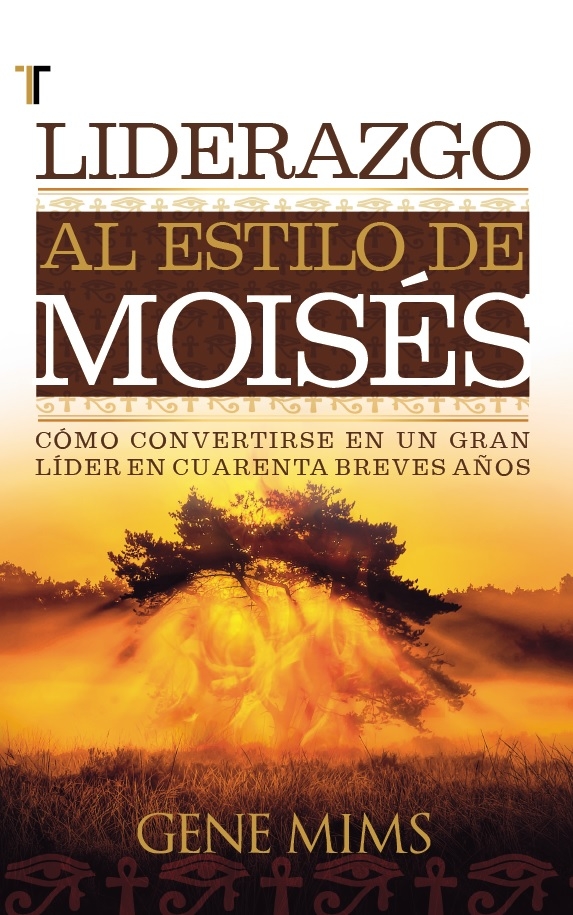 Liderazgo al estilo de Moisés