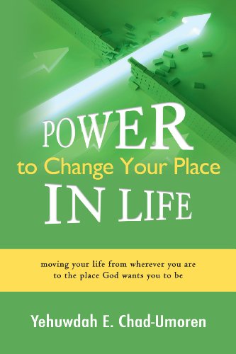 Power to Change Your Place in Life