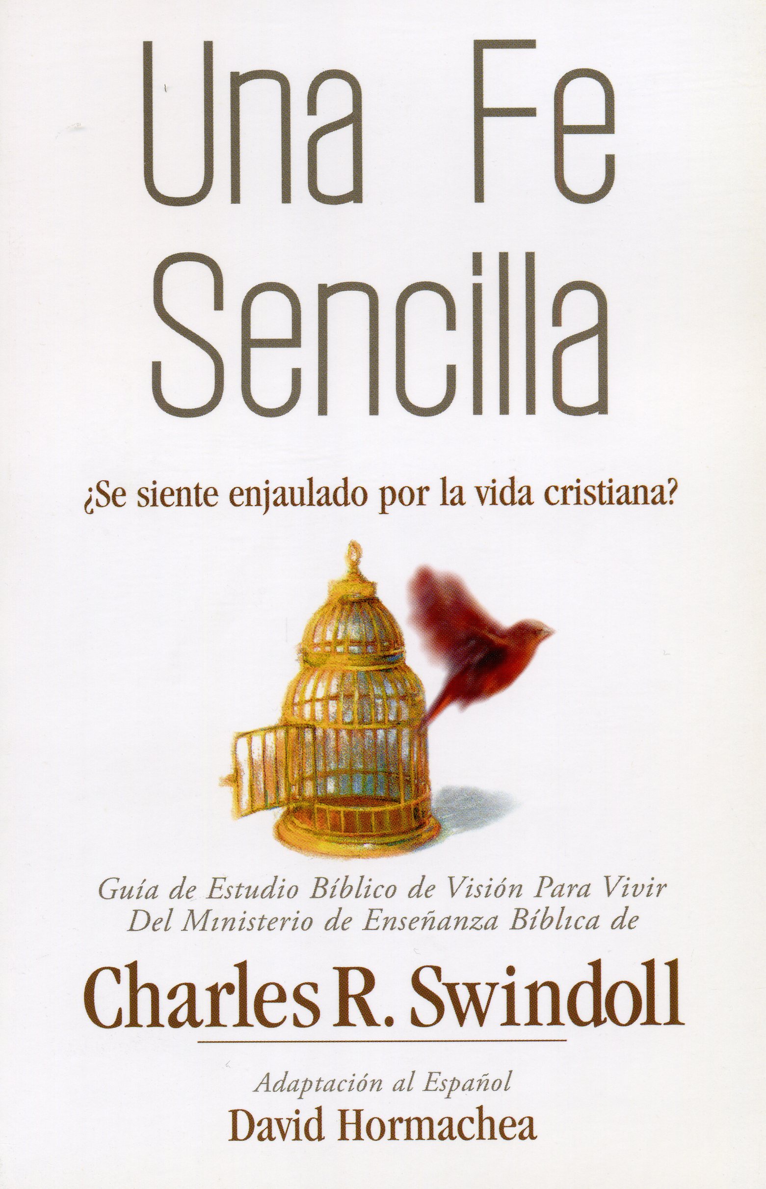 Una Fe Sencilla