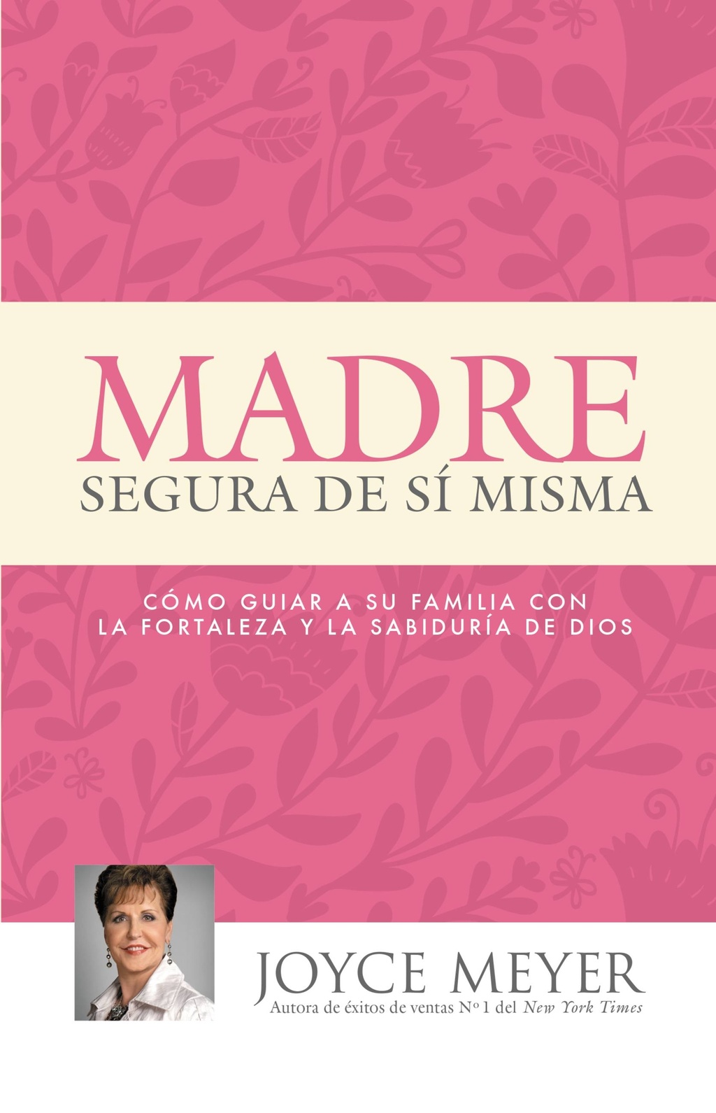 Madre segura de sí misma