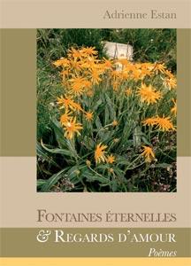 Fontaines éternelles et regards d'amour