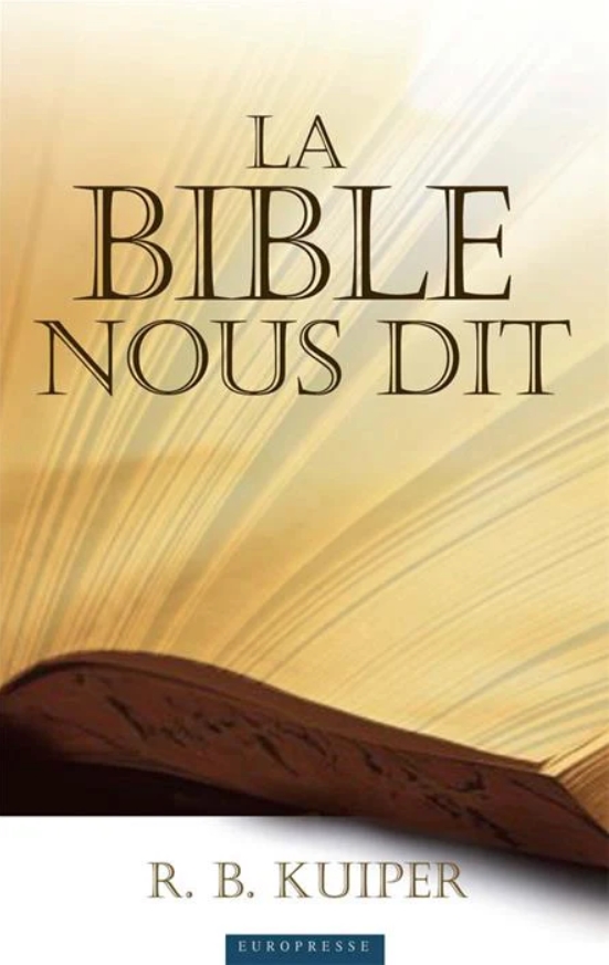 La Bible nous dit