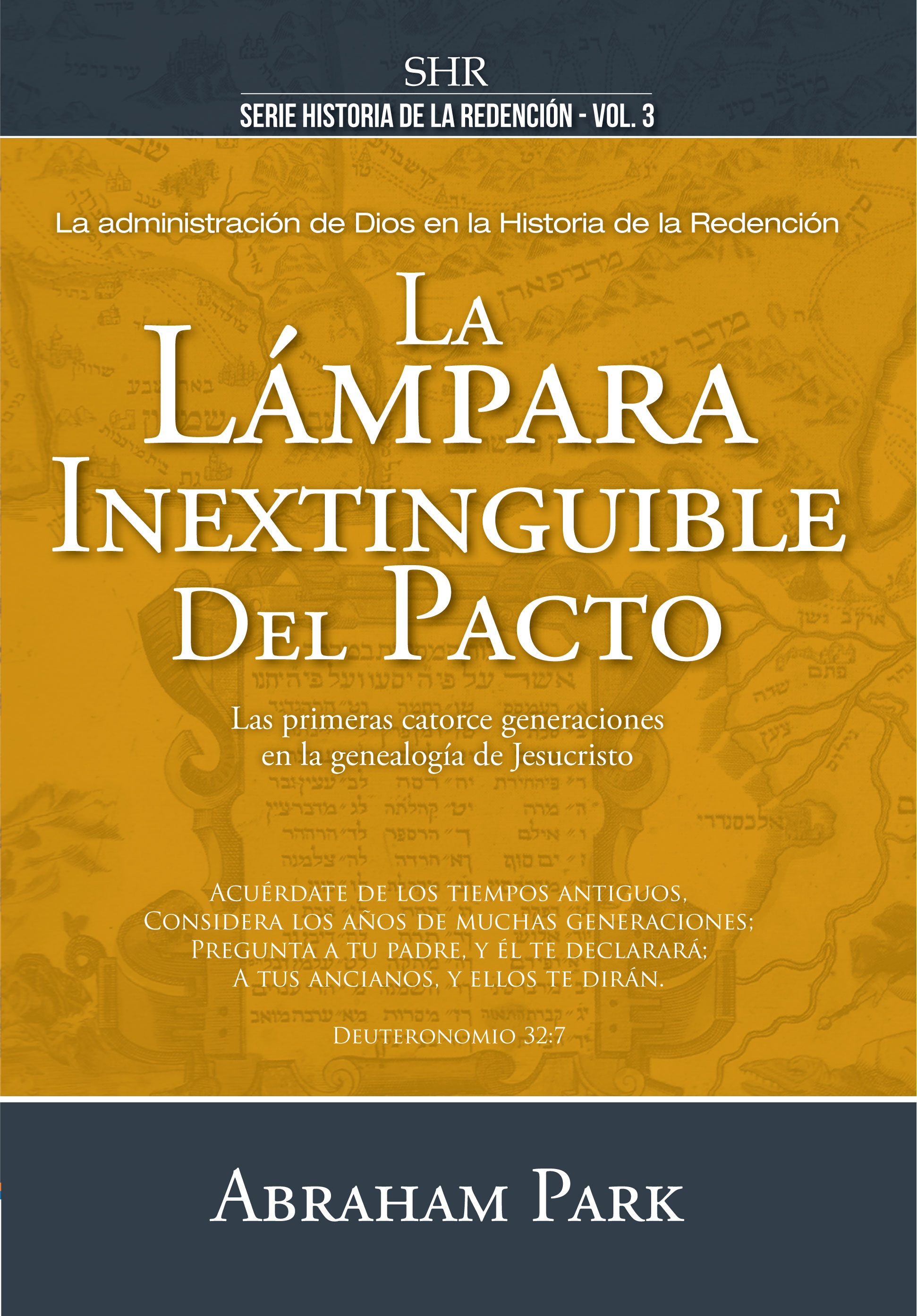 La Lámpara Inextinguible del Pacto