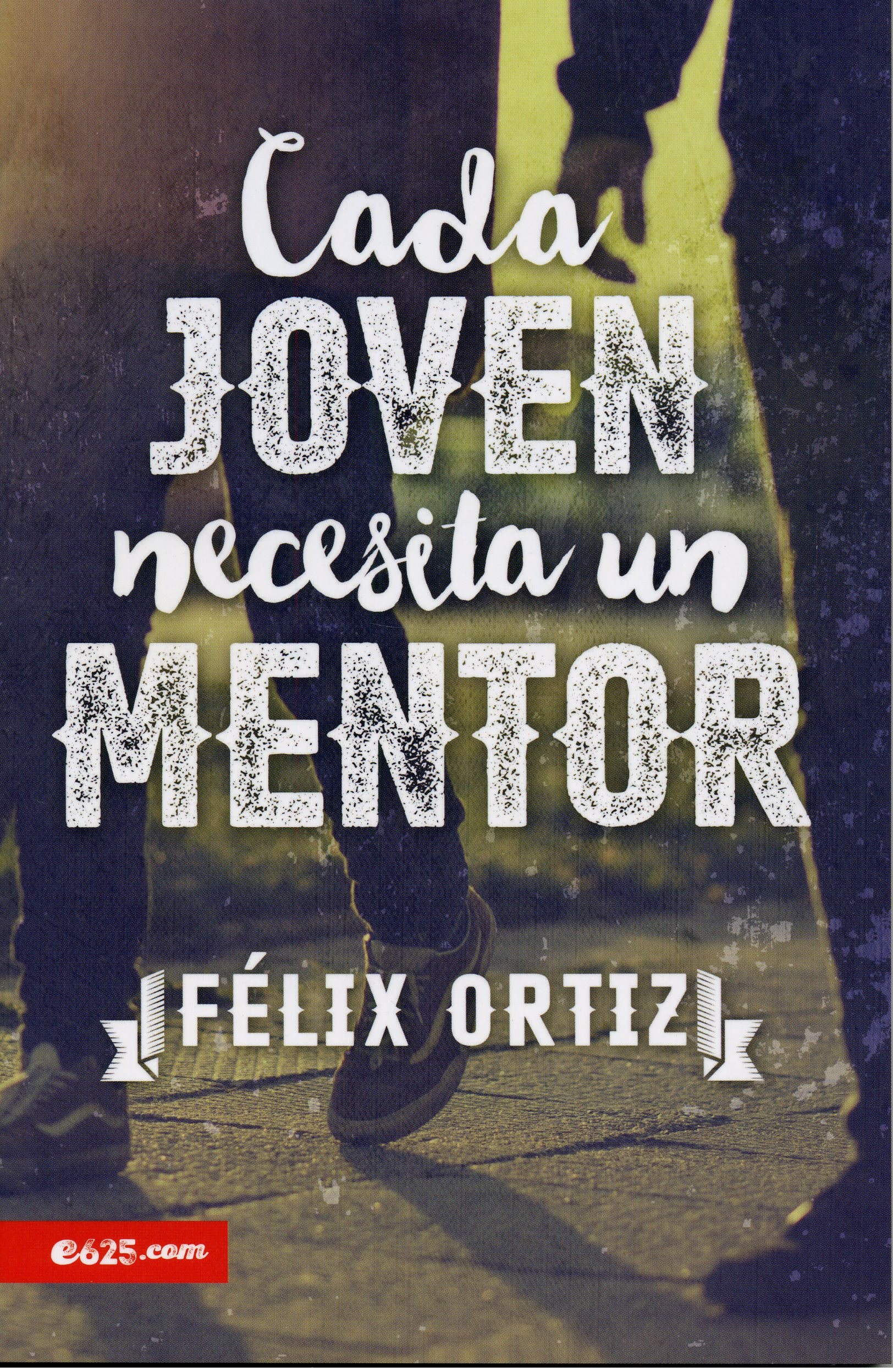 Cada Joven Necesita un Mentor