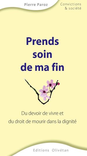 Prends soin de ma fin