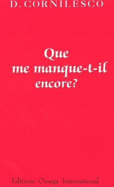 Que me manque-t-il encore ?