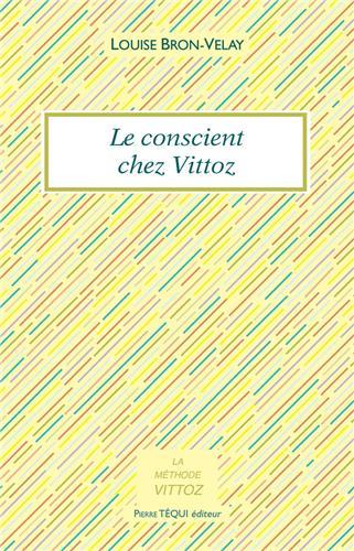 Le conscient chez Vittoz