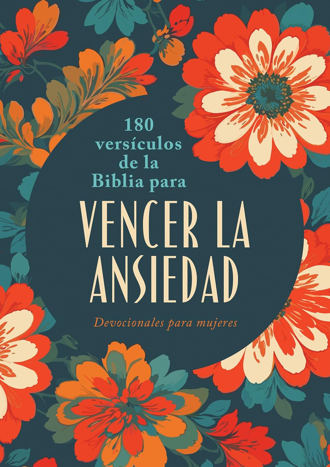 180 Versículos de la Biblia para vencer la Ansiedad