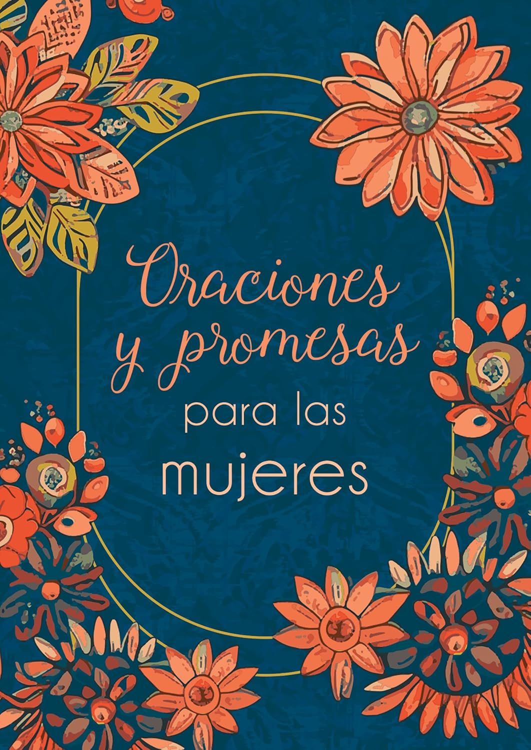 Oraciones y Promesas para las Mujeres