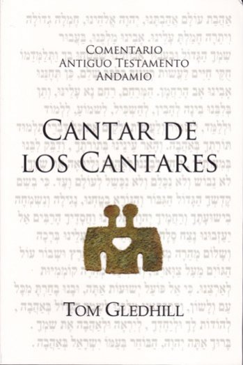 Comentario Antiguo Testamento Cantar De Los Cantares
