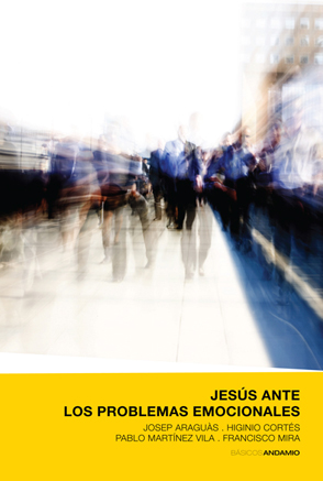 Jesus Ante los Problemas Emocionales