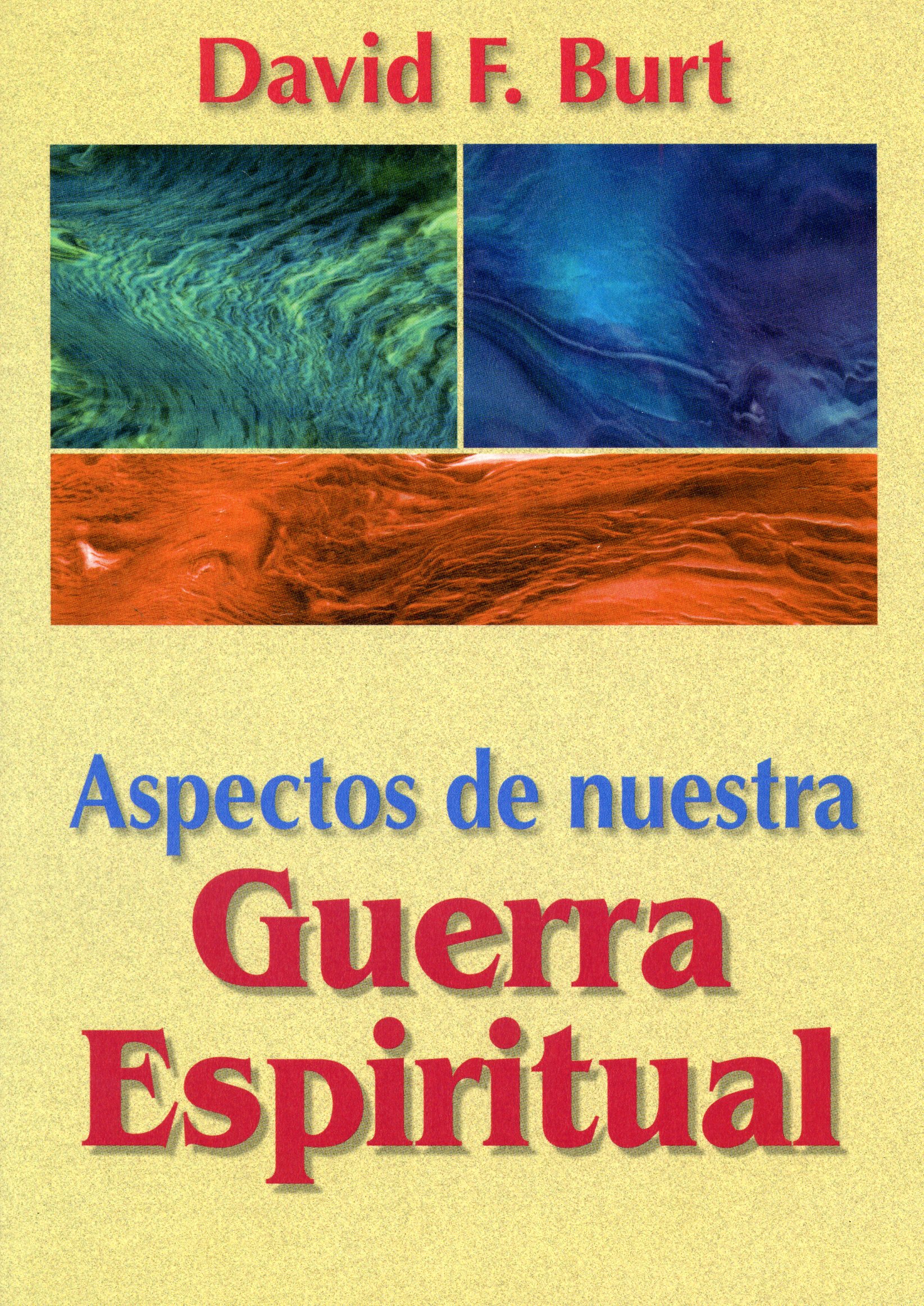 Aspectos De Nuestra Guerra Espiritual