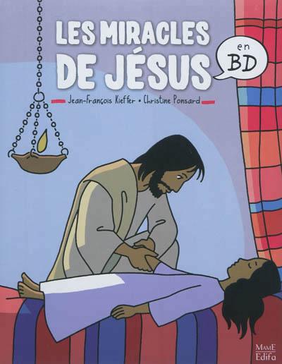 Les miracles de Jésus en BD