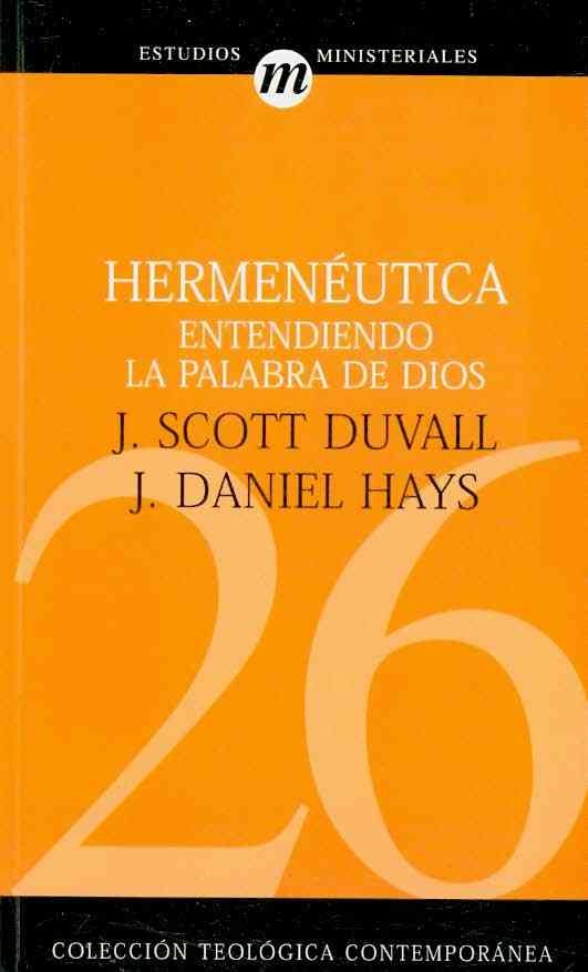 Hermeneutica entendiendo la palabra de Dios