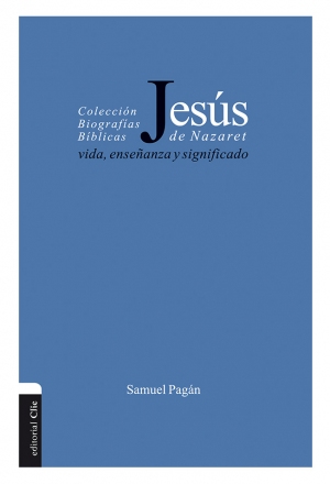 Jesus de Nazareth vida enseñanza y significado