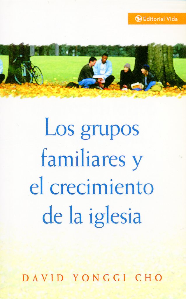 Los grupos familiares y el crecimiento de la iglesia