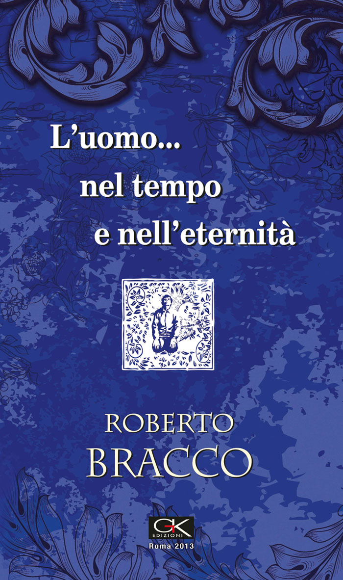 L'uomo nel tempo e nell'eternità
