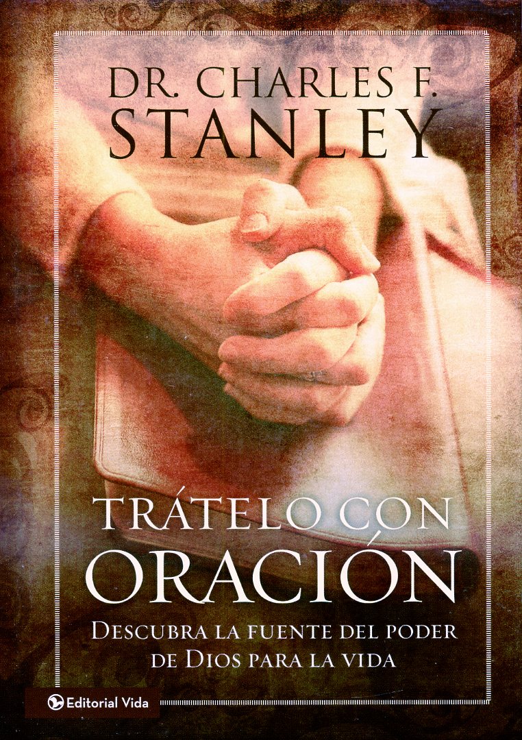 Trátelo con oración