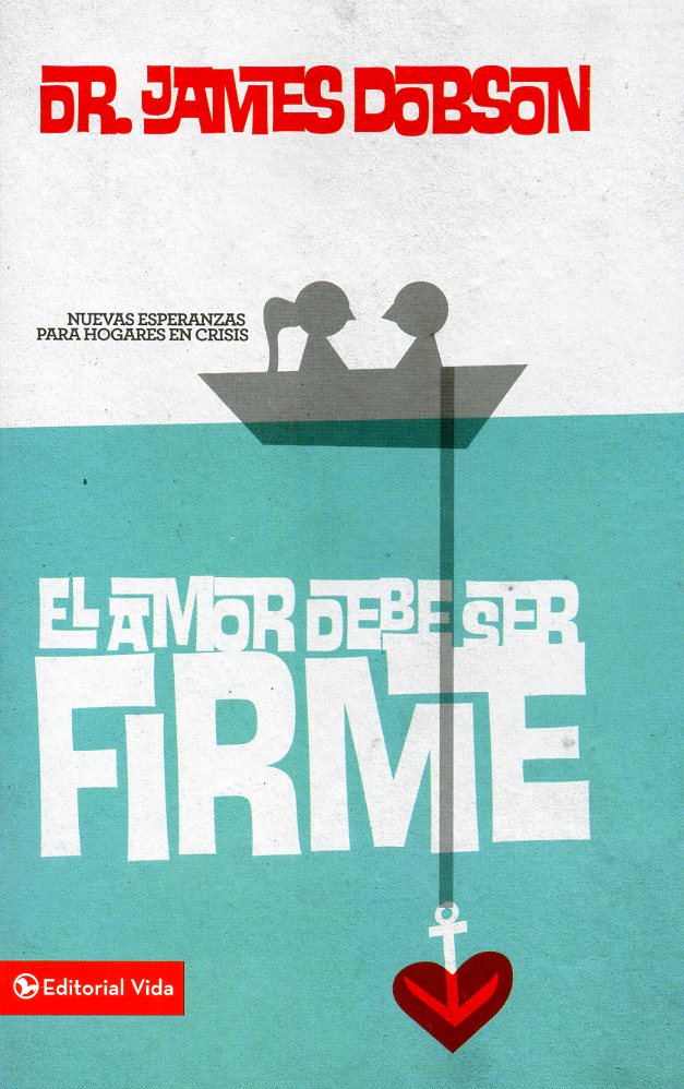 Amor debe ser firme