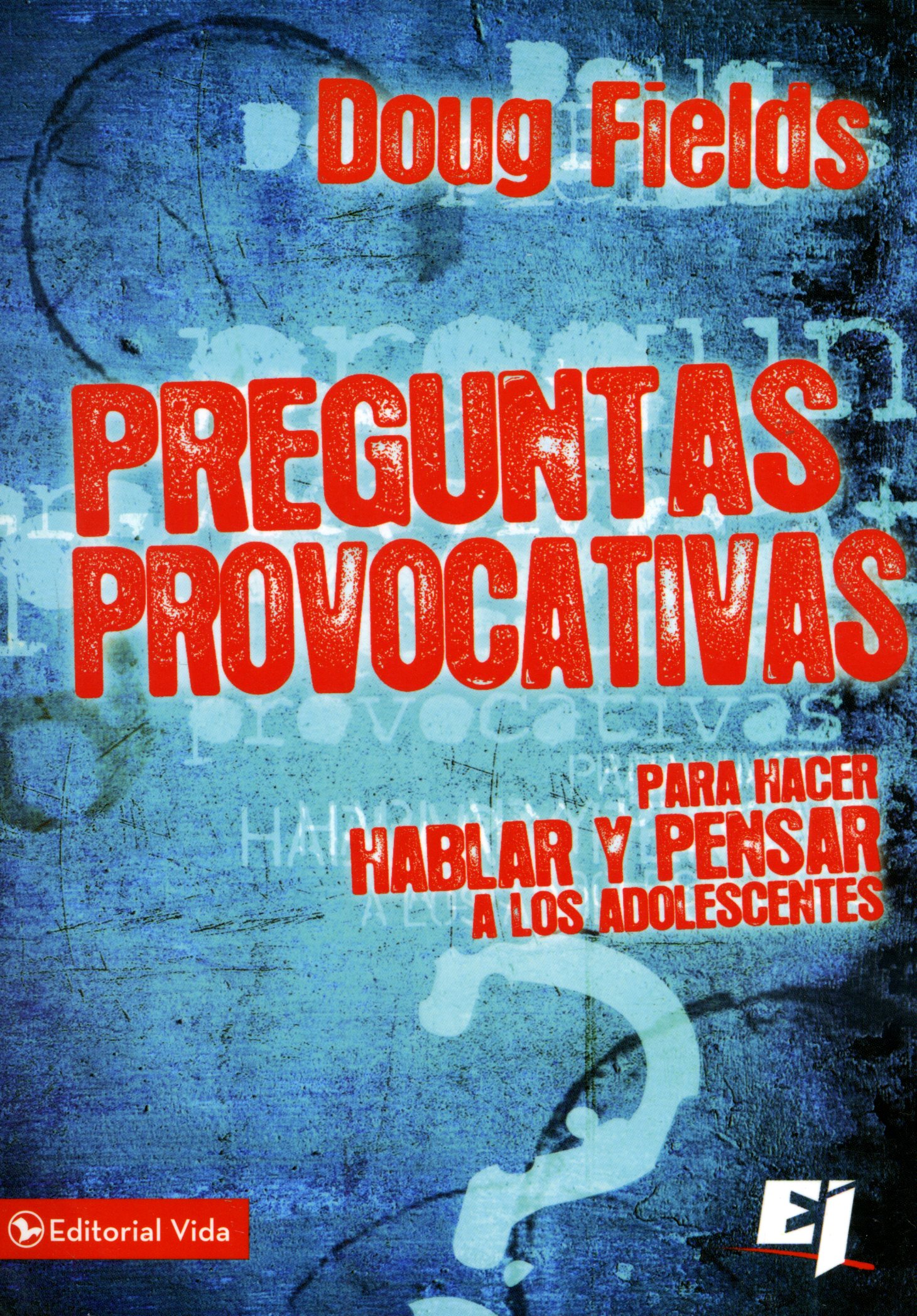 Pregunta provocativas, para hacer y pensar a los adolecentes