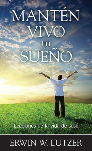 Mantén vivo tú sueño