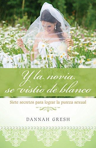 Y la novia se vistió de  blanco