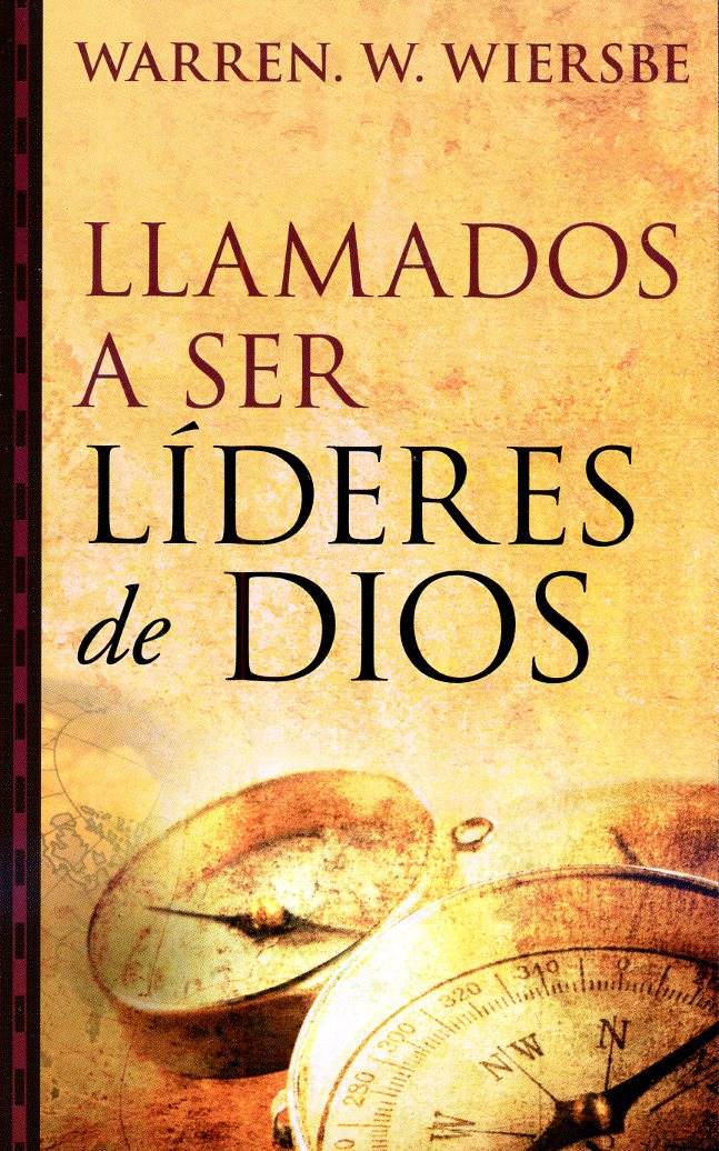 Llamados a ser lideres de Dios