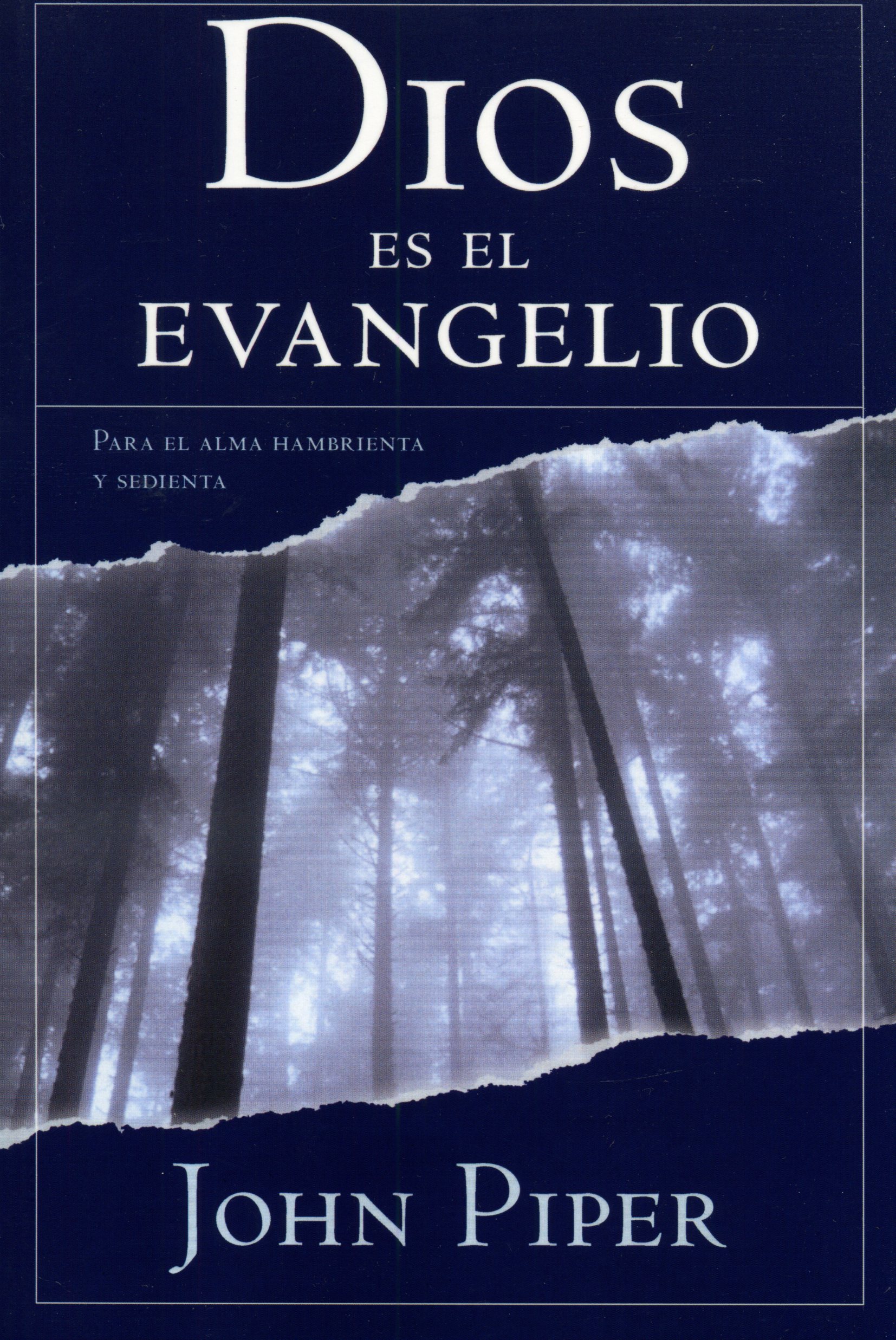 Dios Es El Evangelio/Para El Alma Hambrienta Y Sedienta