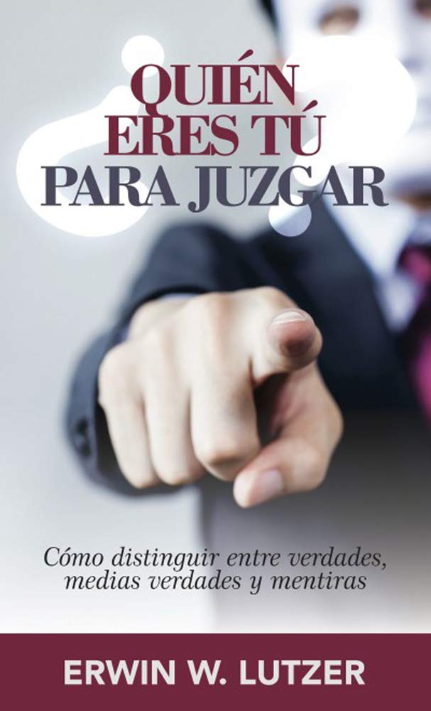 ¿Quién eres tú para juzgar?