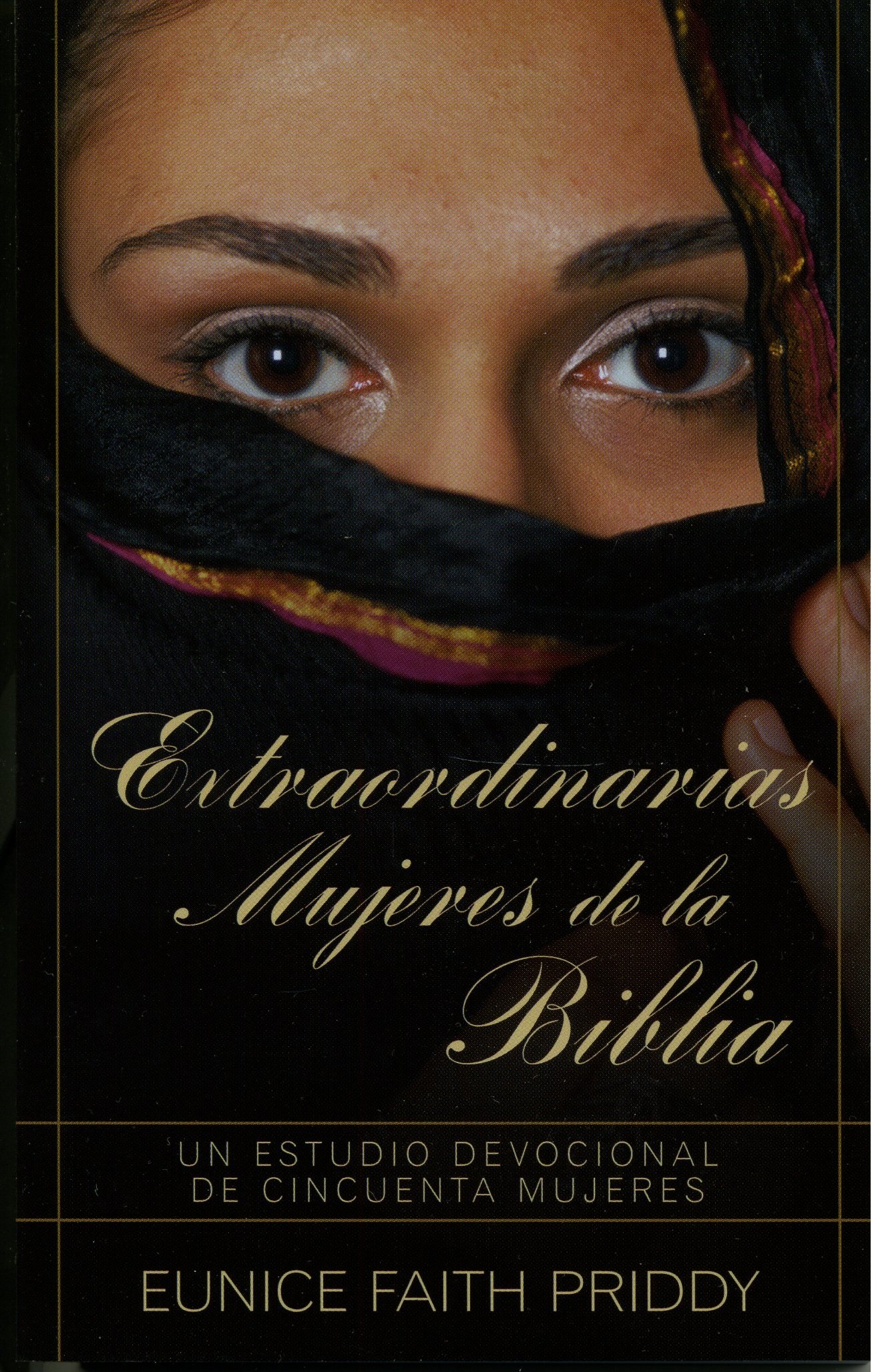 Extraordinarias Mujeres de la Biblia