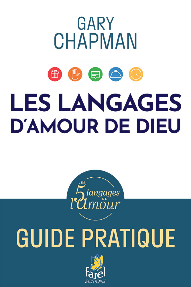 Les langages d'amour de Dieu