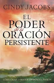 Poder De La Oracion Persistente
