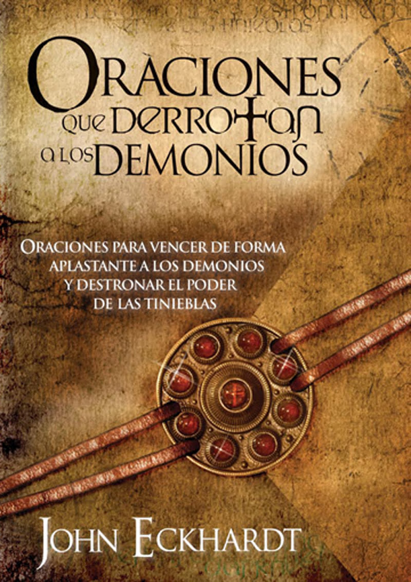 Oraciones que Derrotan a los Demonios