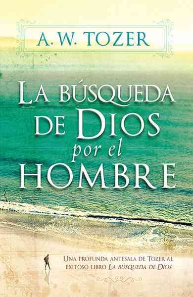 La búsqueda de Dios por el hombre