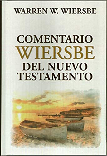 Comentario Wiersbe del Nuevo testamento