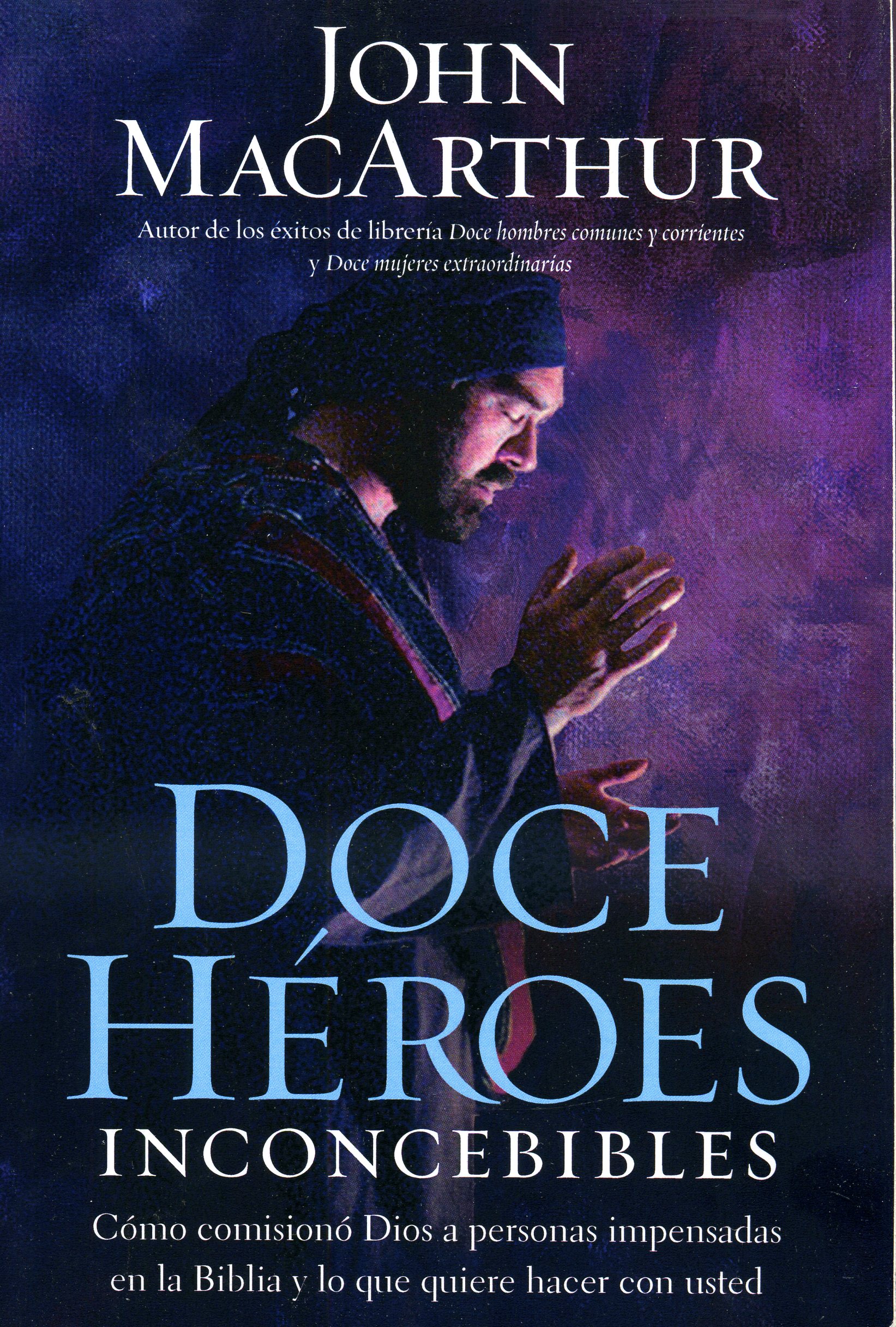 Doce héroes inconcebibles