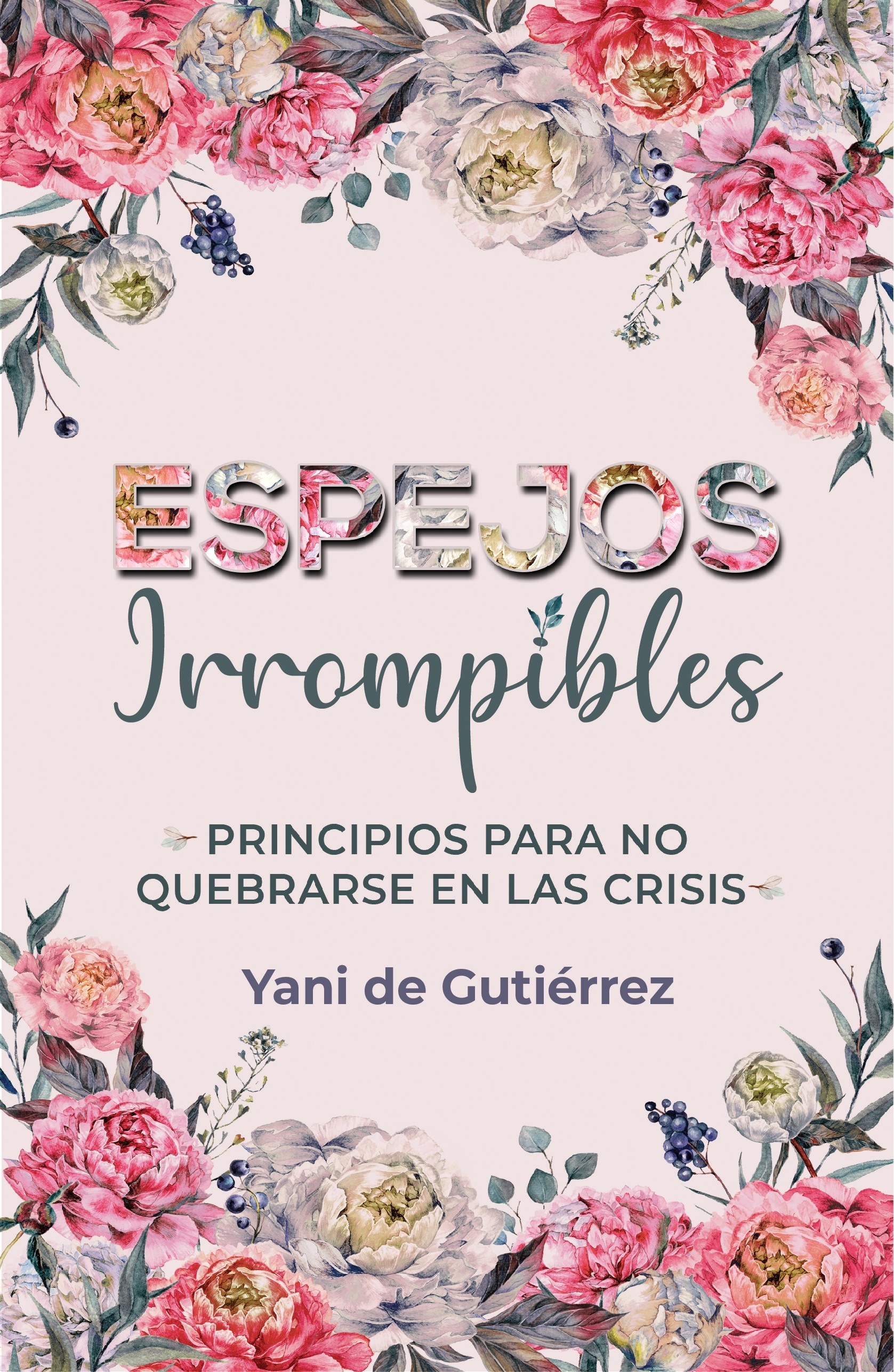 Espejos Irrompibles