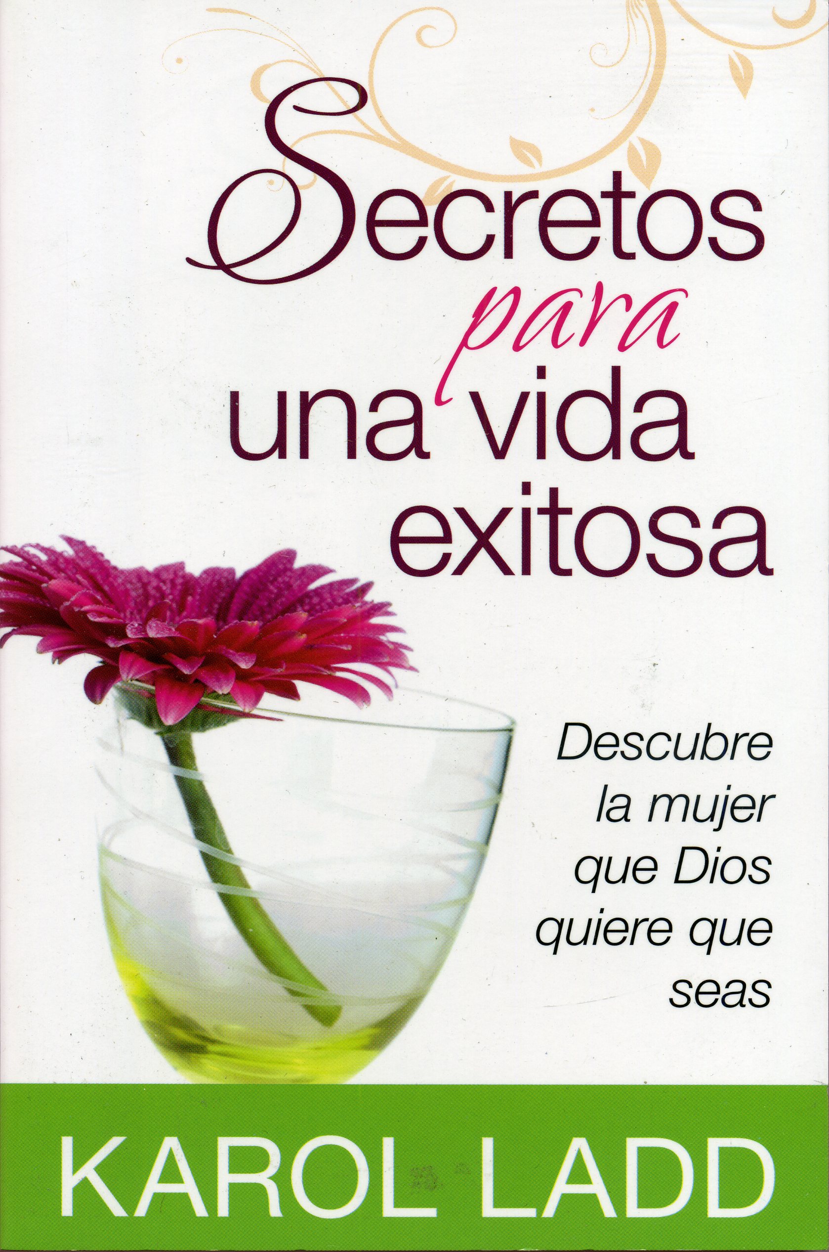 Secretos Para Una Vida Exitosa