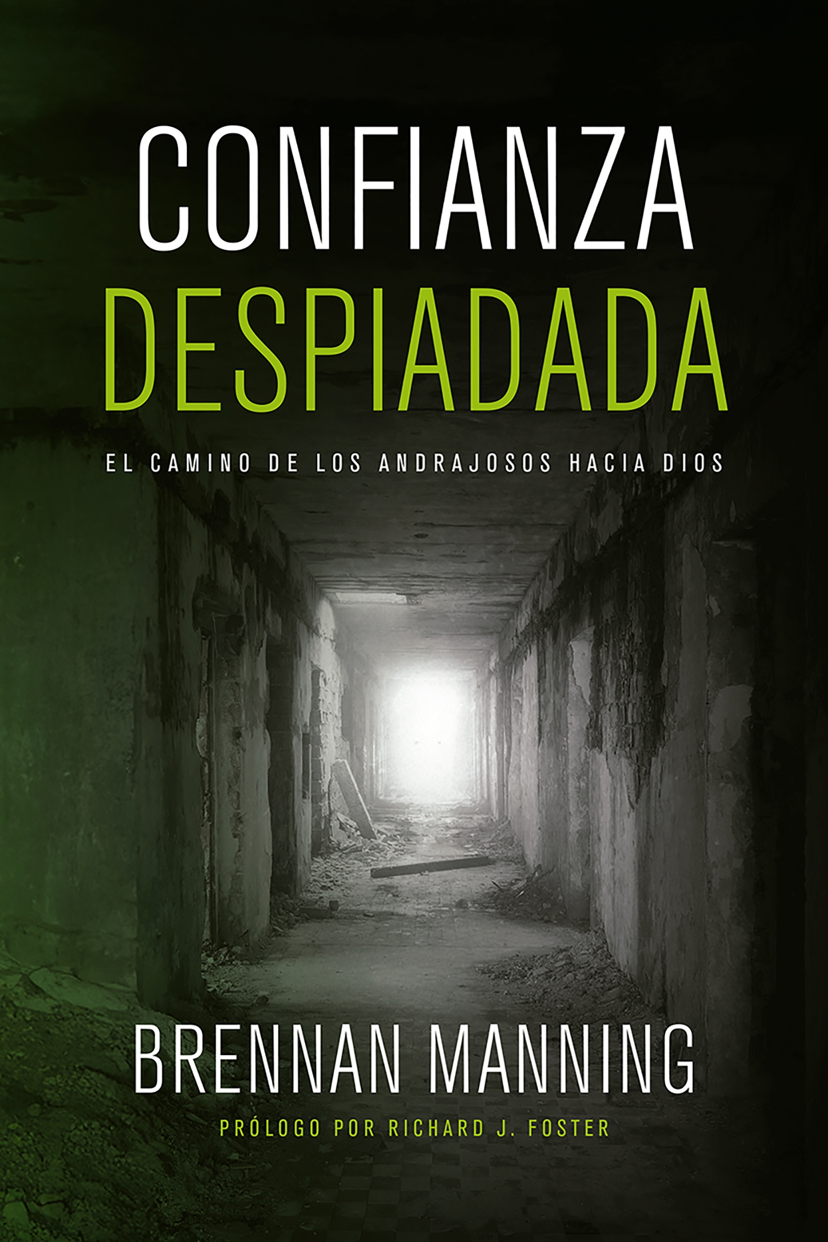 Confianza Despiadada