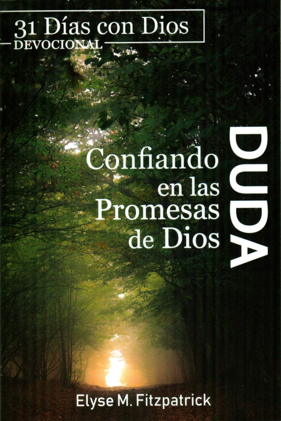 Duda Confiar En Las Promesas De Dios